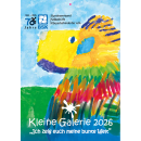 "Kleine Galerie" 2026 - der Große